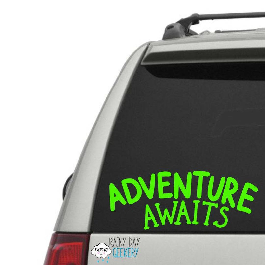 Adventure Awaits Vinyl Decal - the Great Outdoors - Car Window Decal or ...