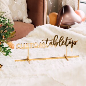 18" Custom Free Standing Table Top Wedding Sign - Laser Cut Acrylic Event Sign, Guest Book Sign, Welcome Table Sign, Custom Signage