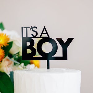 It's A Boy Cake Topper Laser Cut Acrylic Cake Topper, Boy's Baby Shower Topper, Birthday Cake Topper, Baby Shower Decor image 1