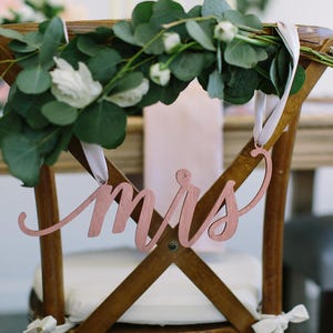 Mr & Mrs Wedding Chair Signs Set of TWO 12 x 5 Wood Sweetheart Table Sign, Engagement Party Event, Anniversary Decor, Feminine Design image 5