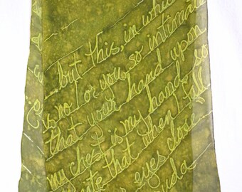 Neruda Quote - Large hand painted silk chiffon scarf in golden olive