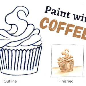 Paint with Coffee - Digital Template and Tutorial - Cupcake Lesson