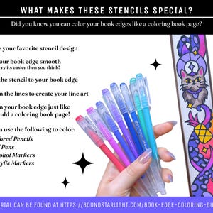 May include: A set of colorful gel pens and a stencil used for decorating book edges. The text reads: WHAT MAKES THESE STENCILS SPECIAL? Did you know you can color your book edges like a coloring book page? Choose your favorite stencil design.