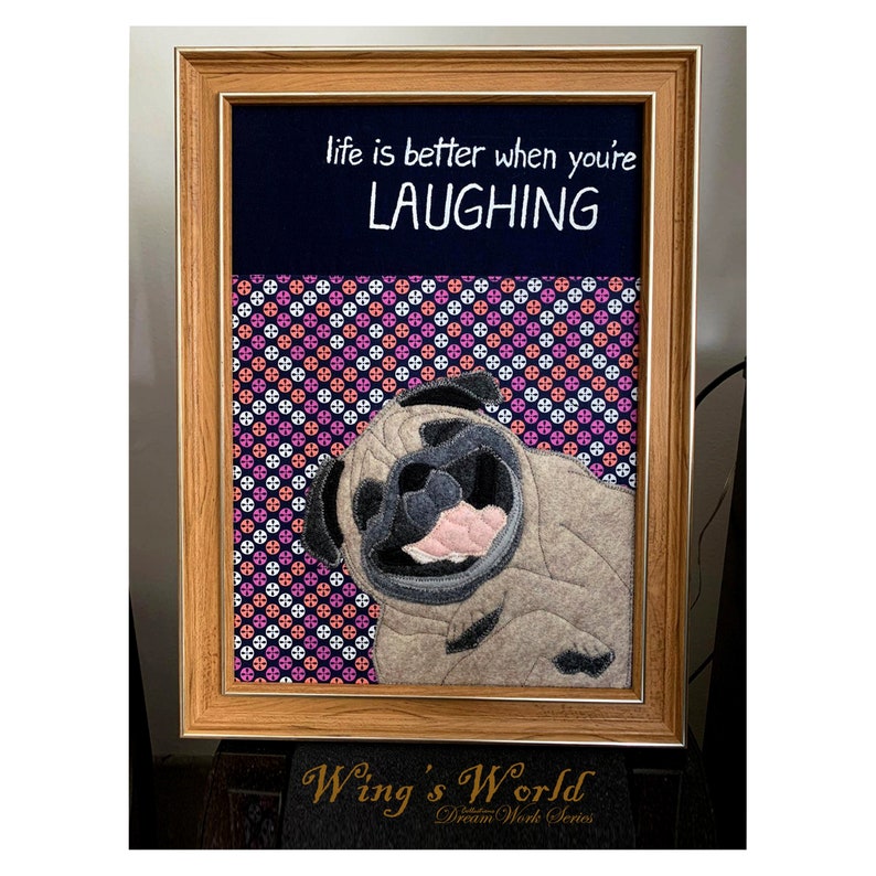 Framed Funny Pug Fabric Art, life is better when you're LAUGHING 12 x 11 Dog Wall Decor, Framed Dog Art, Dog Wall Art, Felt Art, Wall Art image 1