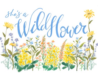 She's a Wildflower Watercolor Art Print