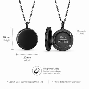 May include: A black circular locket pendant on a matching chain. The locket measures 20mm in height and 20mm in width. It features a magnetic clasp and an interior space for a photo with a 15mm diameter. The design includes a secure closure.