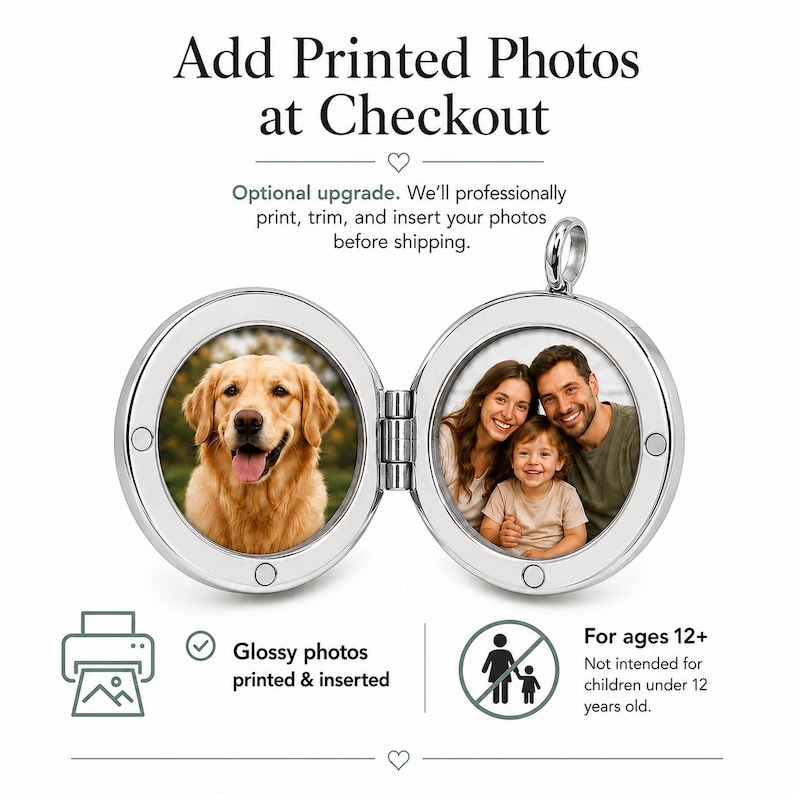 May include: A silver-toned circular locket shown open, displaying two circular photo inserts. One side features a golden retriever, and the other shows a family of three. Text reads: Add Printed Photos at Checkout, Glossy photos printed & inserted, For ages 12+.