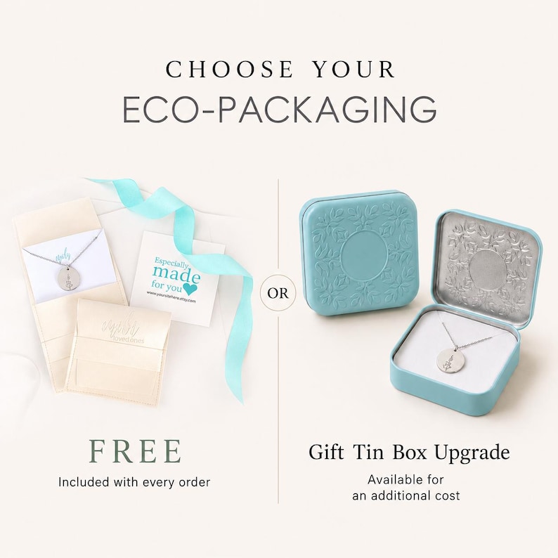 May include: A comparison of packaging options featuring a necklace on a white card with a light blue ribbon and a square light blue embossed metal tin box. Text reads CHOOSE YOUR ECO-PACKAGING, FREE, and Gift Tin Box Upgrade.