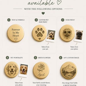 May include: A gold-toned circular metal disc showcasing six engraving options: text and symbols, a pet paw print, a nose print, a pet portrait, a birth flower, and a custom landscape image. The text reads Back side engraving available.