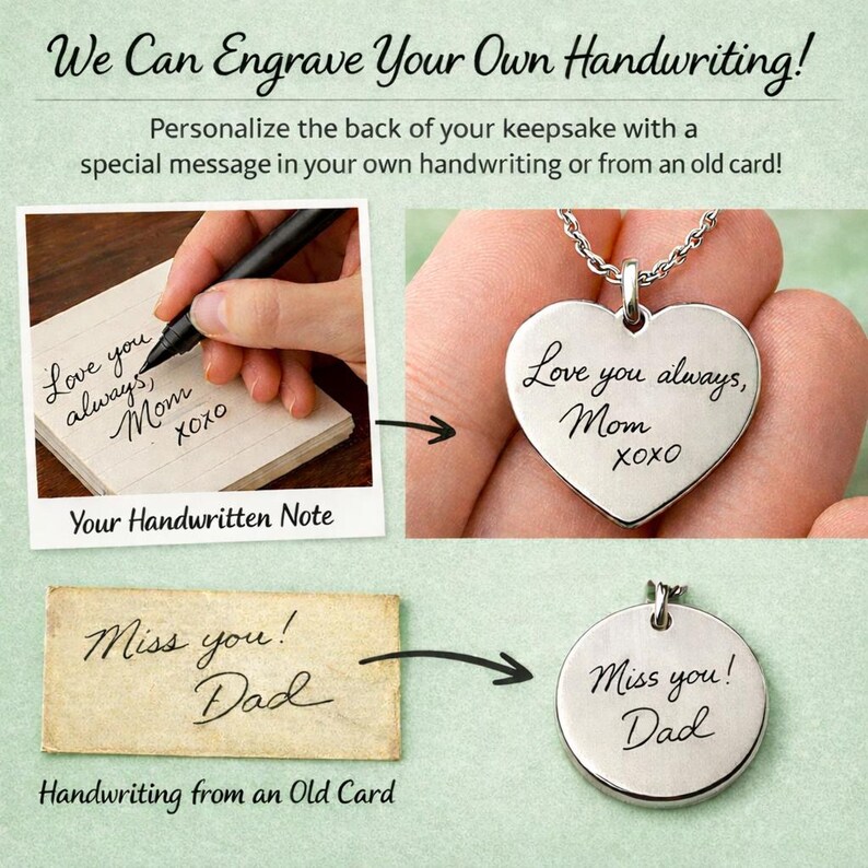 May include: A silver heart-shaped pendant and a silver circular pendant, both engraved with custom handwriting. The heart pendant features the text 'Love you always, Mom XOXO' and the circular pendant features the text 'Miss you! Dad'.