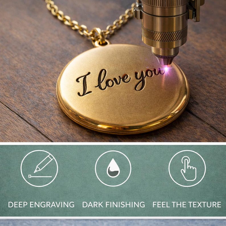 May include: A gold-coloured circular pendant on a chain being engraved by a laser tool with the text I love you. Below, a green graphic panel displays three white icons representing deep engraving, dark finishing, and tactile texture.