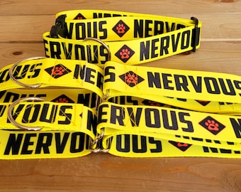 2" or 1.5" Width 15"-28" NERVOUS Dog Collar or Martingale, Special Collar, Yellow Dog Collar, Caution, Special Dog, Yellow Caution