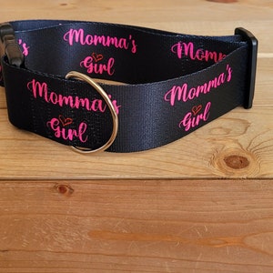 2" Width 15"-28" Momma's Girl Dog Collar or Martingale, Fun, Pink Collar, Black and Pink