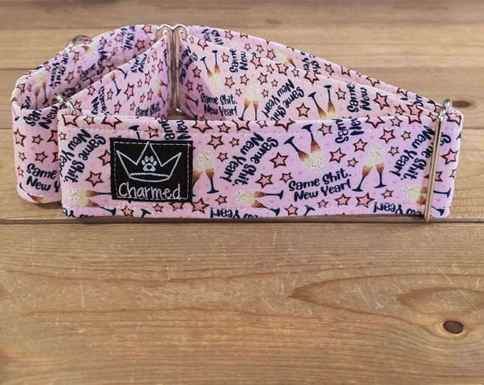 Featured listing image: 14"-27" EXPLICIT New Years Martingale Collar 2" Width, Pet Collar, Medium, Large Dog Collar, Holiday Collar, Same Shit New Year