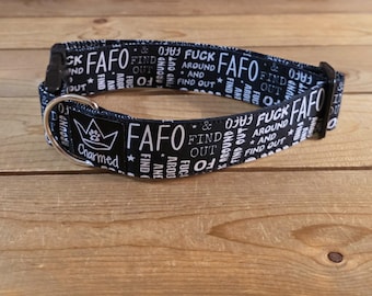 13"-26" Swear Dog Collar 1.5" Width, Medium, Large, XL, Naughty Collar, Funny, Explicit, Fuck Around And Find Out, BACKWARD BUCKLE* discount