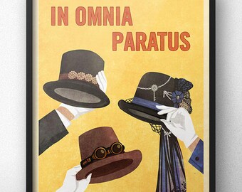 In Omnia Paratus Steampunk Hats Poster - Vintage Retro Style