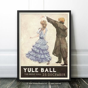 May include: A vintage-style poster advertising a Yule Ball at The Great Hall on December 25th. The poster features a couple in formal attire dancing, with the woman wearing a light blue dress and the man wearing a dark suit.