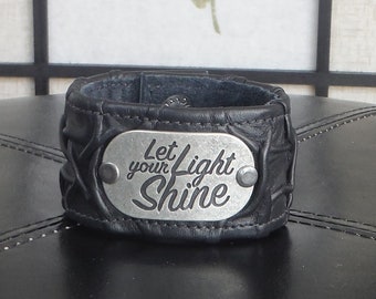 READY to Ship // Black Color // Wrist Size 6 1/4" to 6 3/8" inches // Positive Quote Leather Cuff // Let your Light Shine Wristband