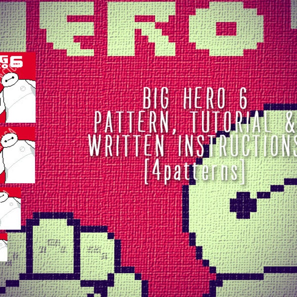 Modèle de crochet BIG HERO d'un coin à l'autre pour couverture et tutoriel, modèles graphiques en 4 tailles et instructions écrites