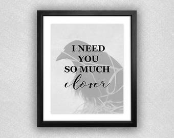 Transatlanticism "I Need You So Much Closer" Printable. Death Cab For Cutie. **Digital Download**. 8x10.