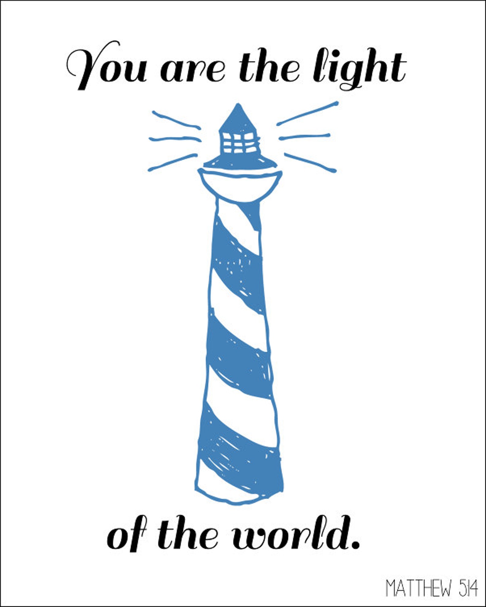 Lighthouse you Are the Light of the World. Matthew Etsy