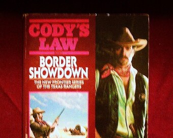 Border Showdown- Cody's Law 3 by Matthew S Hart (1991) Vintage Paperback Western