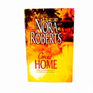 Nora Roberts / Going Home / Contemporary Romance Novel,  Fiction / 2002, Silhouette Books / Vintage Paperback Book