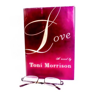 Toni Morrison / Love - A Novel / 2003, Knopf / 1st Edition Hardcover / Fiction, Literature, Book