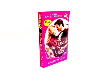 Every Breath You Take: Vintage 1999 Zebra Bouquet Romance Paperback
