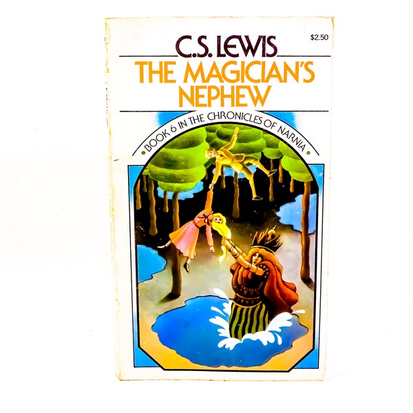 C.S. Lewis / The Magician's Nephew (Chronicles of Narnia 6) / 1970, Collier Books / Paperback / Fantasy Adventure Fiction