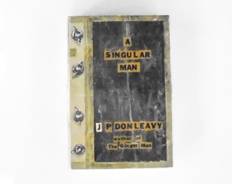 A Singular Man by J. P. Donleavy: 1963 1st Edition Hardcover Fiction