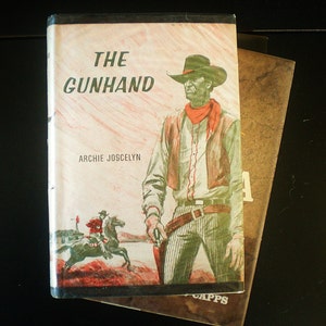 The Gunhand by Archie Joscelyn (1966, Avalon Books) ~ Vintage Hardcover Western Fiction Book