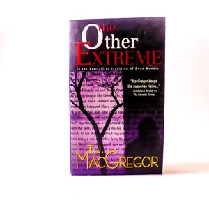 T.J. MacGregor / The Other Extreme  / Suspense Thriller Fiction / Paperback Book / 2001 - Pinnacle