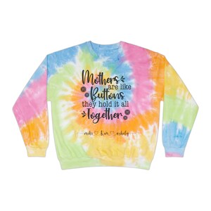 Personalized Tie Dye Sweatshirt Pullover, Unisex Tie Dye Sweatshirt, gift for her, Christmas gift for her, mom birthday gift, mom Sweatshirt