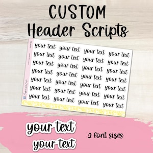 CUSTOM Headers - Script Header Planner Stickers
