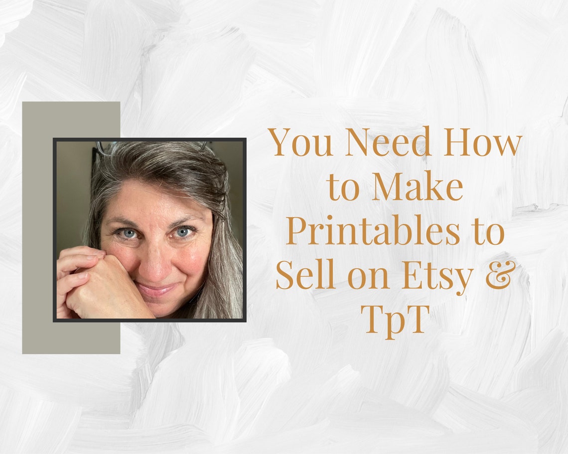 How to Make Printables to Sell on Etsy Selling Digital Files Etsy