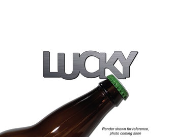 LUCKY Bottle Opener Magnet: Stainless Steel Craft Beer Gift