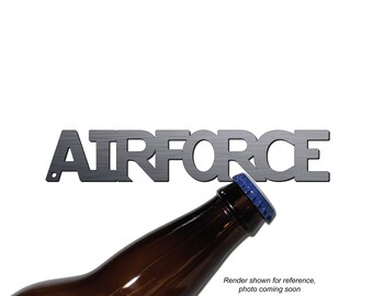 AIR FORCE Bottle Opener   Magnet Keychain   (America Military Veteran Army Navy Marine Coast Guard)