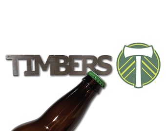 Timbers Bottle Opener: Stainless Steel Magnet Keychain - Portland Oregon