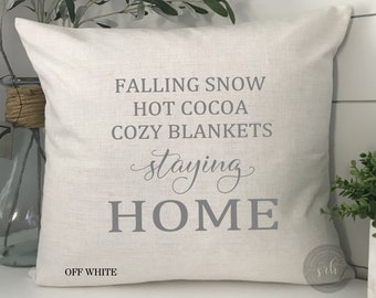Winter Farmhouse Pillow Cover: Falling Snow, Hot Cocoa, Cozy Blankets