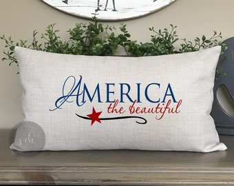 America the beautiful Pillow Cover | Fourth of July Decor | American Flag | Summer Decor | Memorial Day Decor | USA | Patriotic Decor