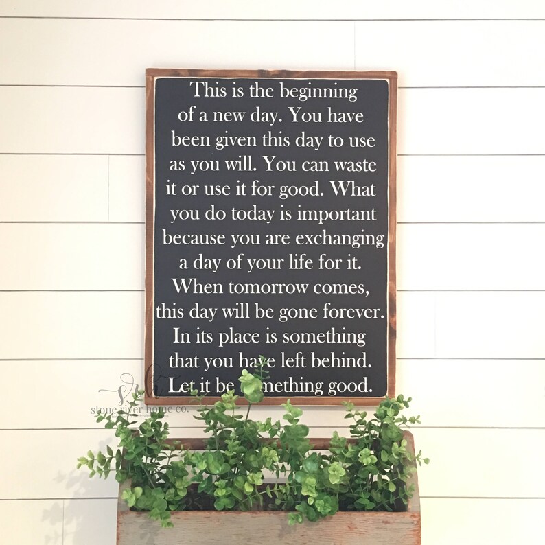 This is the beginning of a new day you have been given this Etsy