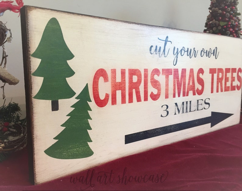 Cut Your Own Christmas Tree Painted Wood Sign Christmas sign Etsy