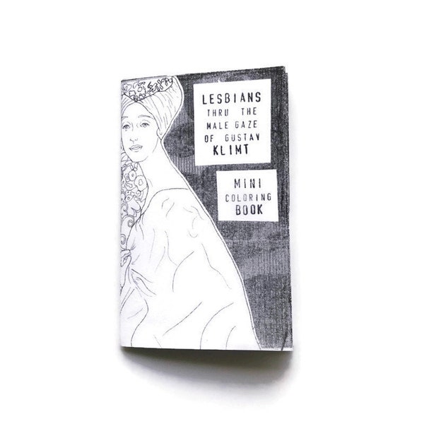 lesbians thru the male gaze of gustav klimt zine / queer women art history tiny detail mini coloring book zine