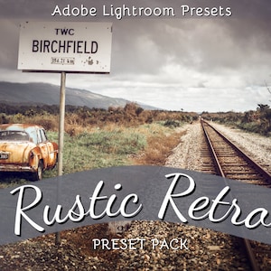 Rustic Retro : Lightroom Presets Pack