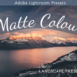 Matte Colour for Landscape: Adobe Lightroom Preset Pack