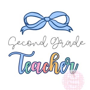 Enseignant de deuxième année Blue Bow PNG – Script arc-en-ciel preppy à télécharger pour des cadeaux pour la classe et des autocollants pour enseignant