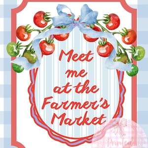 Op de afbeelding: Waterverfillustratie met een rood en blauw thema. De afbeelding toont een rood omkaderde lijst met de tekst "Meet me at the Farmer's Market" in rood script. Een blauwe strik en tomatentakken versieren de bovenkant.
