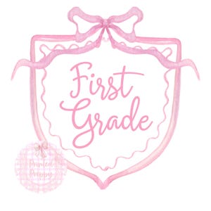 First Grade Preppy Pink Bow Crest PNG // Preppy Grandmillennial Clipart // Preppy Back to School Clip Art // Preppy Print // Pink Crest