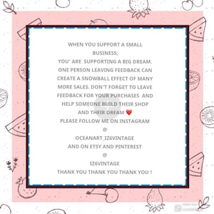 May include: A pink and white graphic with text encouraging support for small businesses. The text includes a message about the impact of feedback and social media handles for Oceanart_iz6vintage and Iz6vintage.